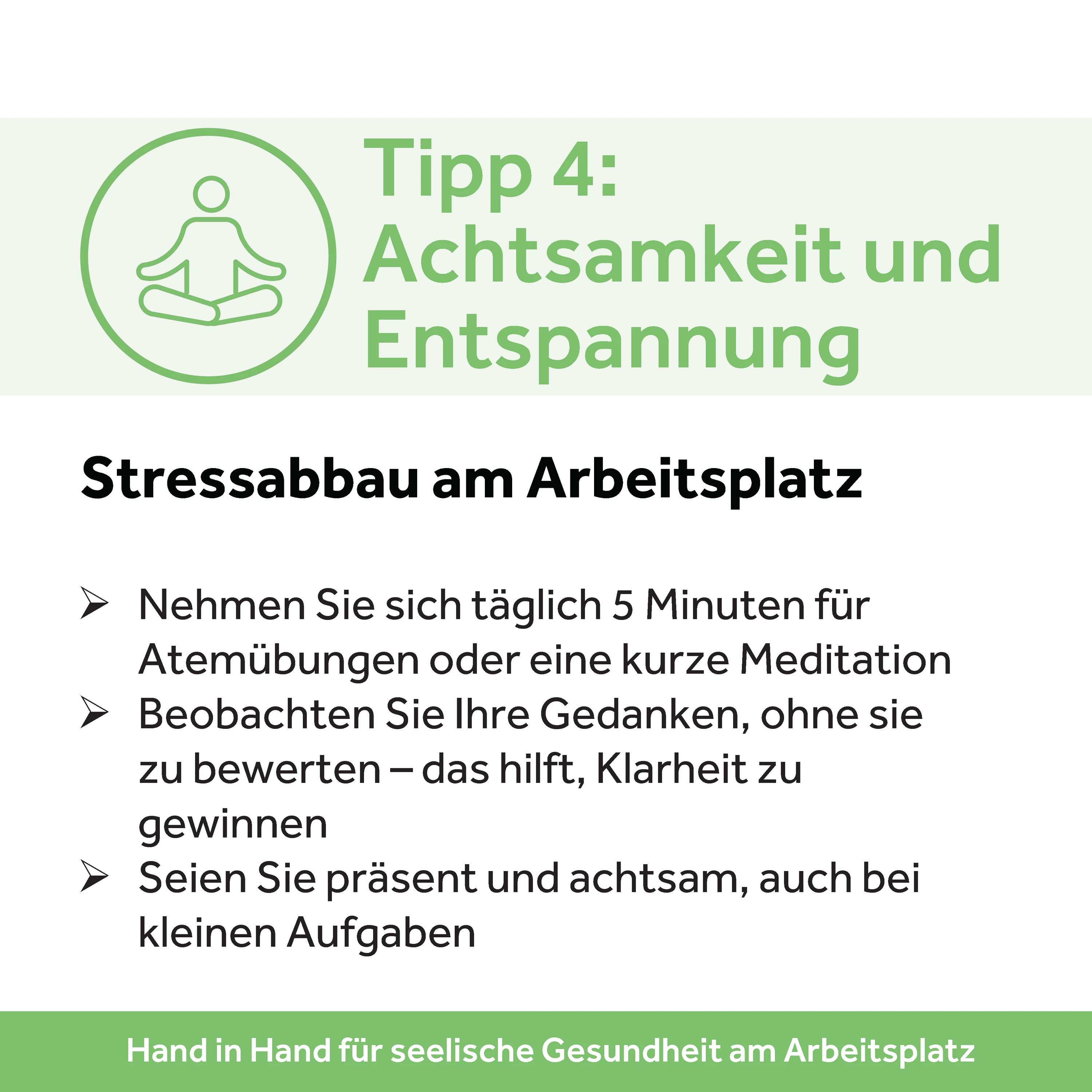 Achtsamkeit und Entspannung: Stressabbau am Arbeitsplatz